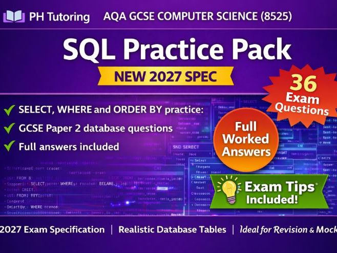 AQA GCSE Computer Science (8525) – SQL Practice Pack (NEW 2027 Specification)