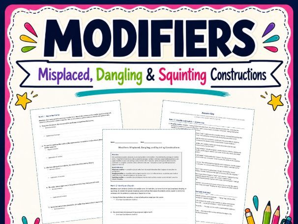 Advanced Modifiers Worksheet | Misplaced, Dangling & Squinting Modifiers