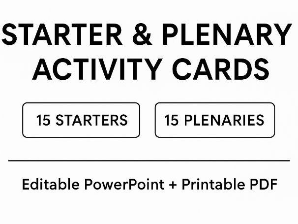 Starter & Plenary Activity Cards (30 activities) | Editable PowerPoint + Printable PDF