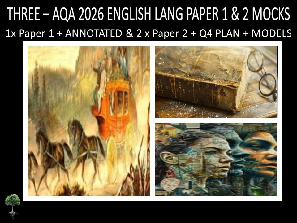 THREE - AQA PAPER 1 & 2 | 2026 FULL MOCKS | ANNOTATED | Q4 PLAN | MODELS