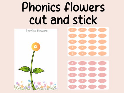 Phonics flowers- cut and stick- Phase 2-3- continuous provision