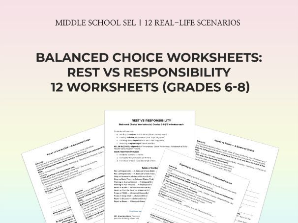Middle School SEL Rest vs Responsibility 12 No-Prep 15-Min Activities Worksheets