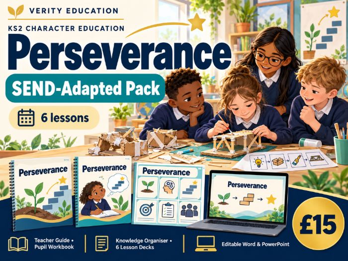 KS2 Character Education: Perseverance — SEND-Adapted Pack
