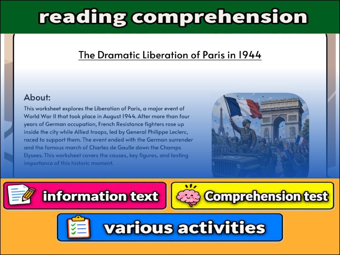 The Dramatic Liberation of Paris in 1944 - Comprehension 91����t & Activities