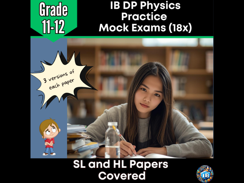 IB DP Physics 2026 - Practice Mock Exams: 3 Versions - 18 Papers