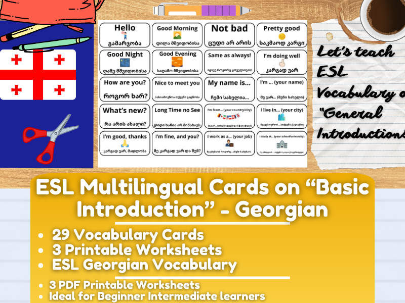 ESL Multilingual Vocabulary Flashcards on "General Introductions" - Georgian