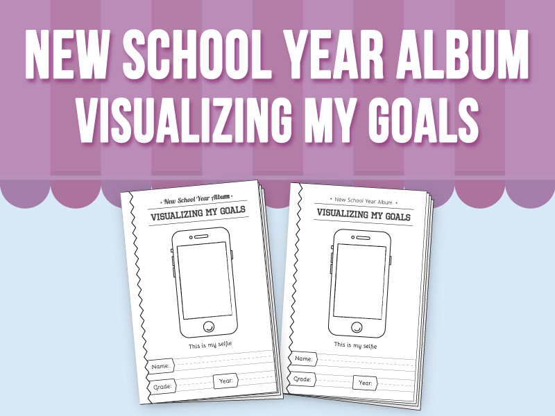 New School Year Album - Visualizing My Goals