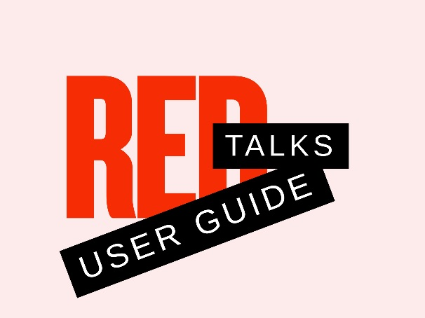 RED Talks - User Guide