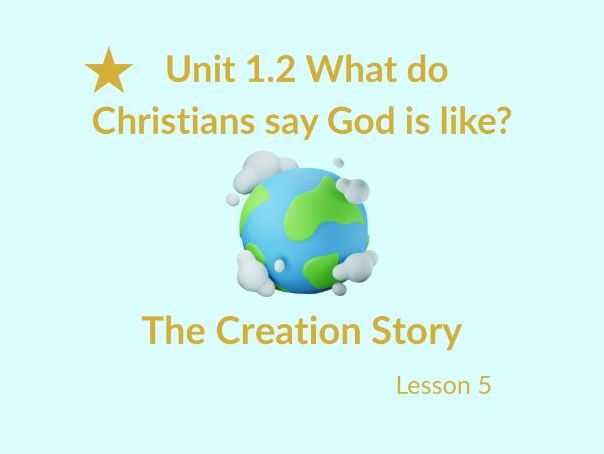 KS1 RE – The Creation Story | God is the Creator (Lesson 5)