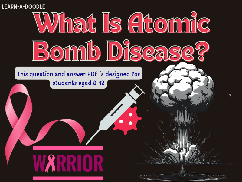 What Is Atomic Bomb Disease? Questions & Answers for Kids on Hiroshima