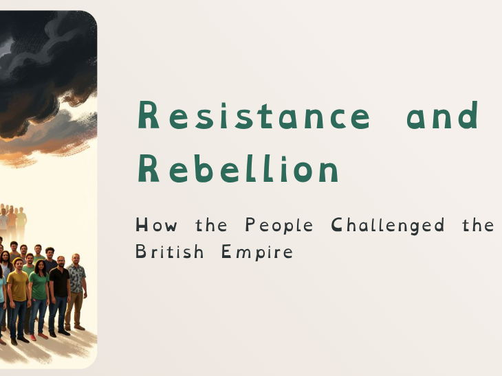Year 8 - British Empire - Resistance and Rebellion