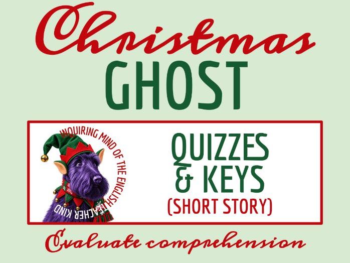 "The Christmas Ghost" by Mary E. Wilkins Freeman Quiz | Winter Holiday Reading Assessment