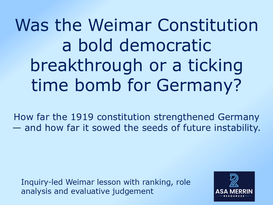 Weimar Constitution 1919: Strengths, Weaknesses & Was It Built to Fail? – GCSE Lesson