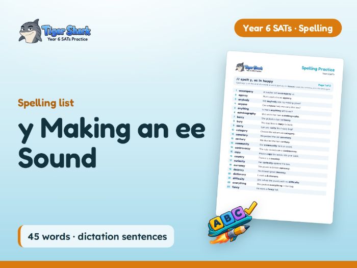 y Making an ee Sound: Year 6 Spelling List