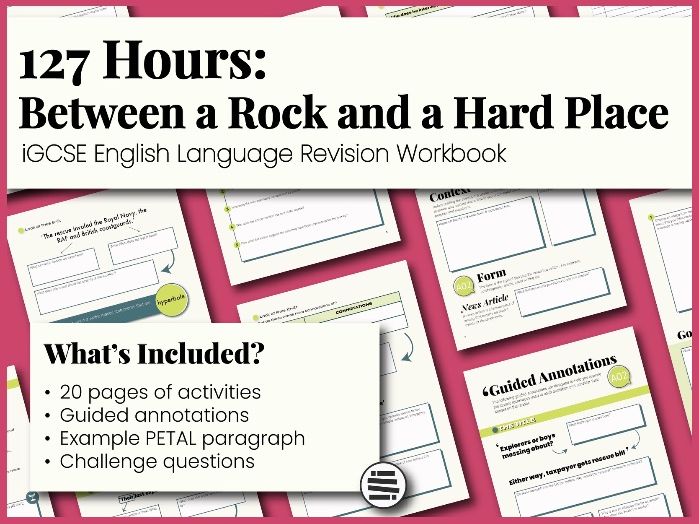 127 Hours: Between a Rock and a Hard Place | iGCSE English Language Revision Workbook