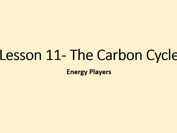 The Carbon Cycle- Energy Players & Pathways (Edexcel A-Level Geography)