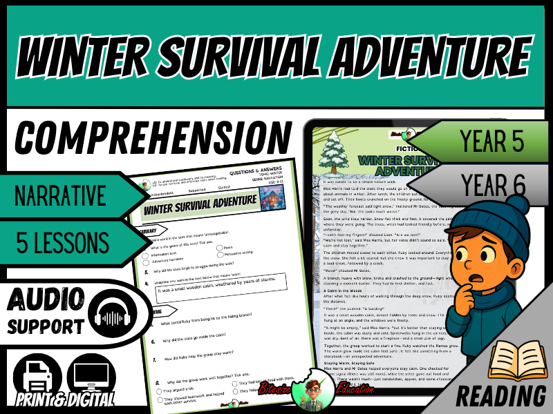 Winter Survival Adventure | Reading Comprehension | Year 5/6