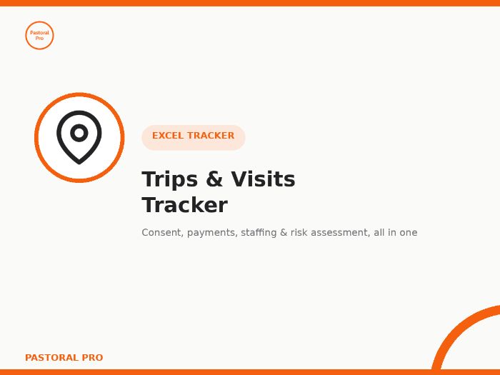 Trips & Visits Tracker — Complete Excel System for Consent, Payments, Staffing & Risk Assessment