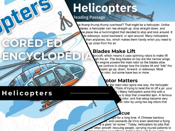 Helicopters Reading Comprehension Passage - Cored Ed Encyclopedia