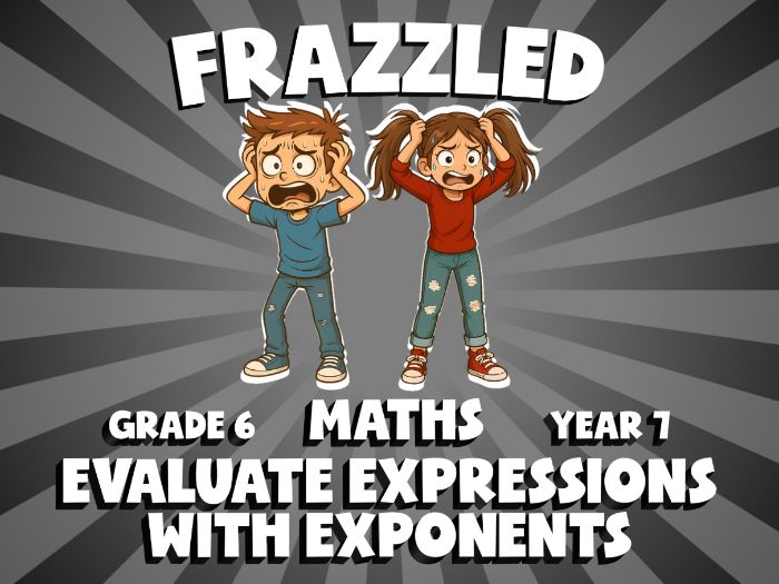 Evaluate Expressions with Exponents FRAZZLED Maths Game | No-Prep Year 7 Review Activity