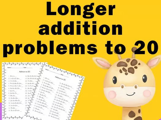 Longer addition problems to 20 for kindergarten and 1st grade