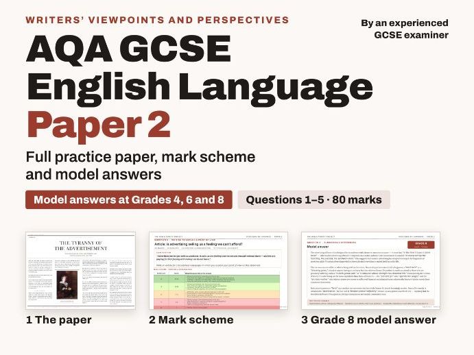 AQA GCSE English Language Paper 2 - Full practice paper, mark scheme and model answers