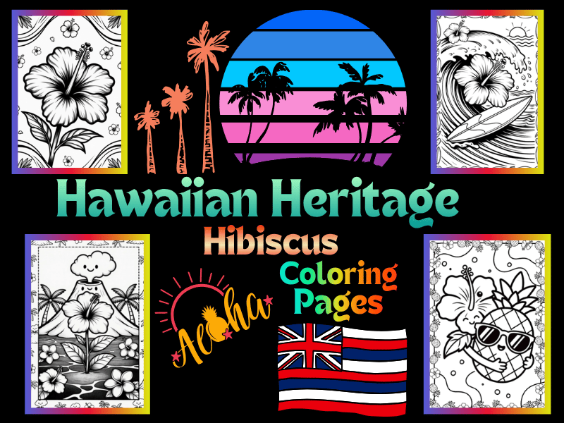Hawaiian Heritage Month Hibiscus Coloring Pages | Fun Cultural Activity NO PREP