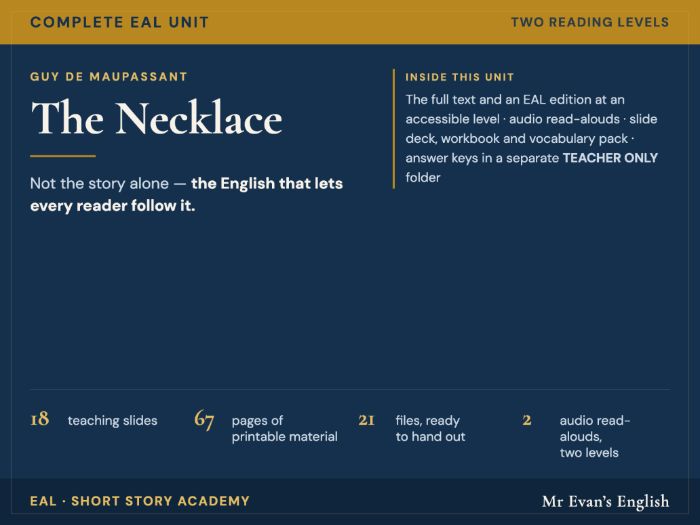 The Necklace | KS3 KS4 English | Complete Unit + EAL + Audio