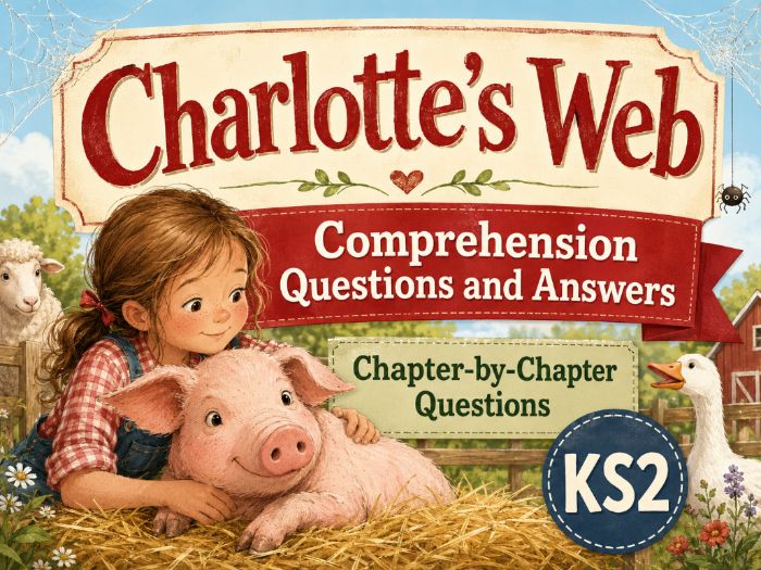 Charlotte's Web - Comprehension - KS2