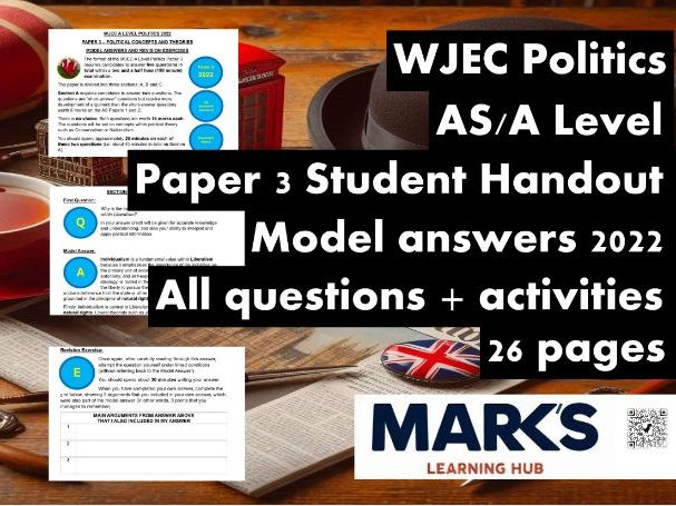 WJEC A Level Politics Model Answers - Full Papers - Paper 3 - 2022 - Teacher/Student Handout