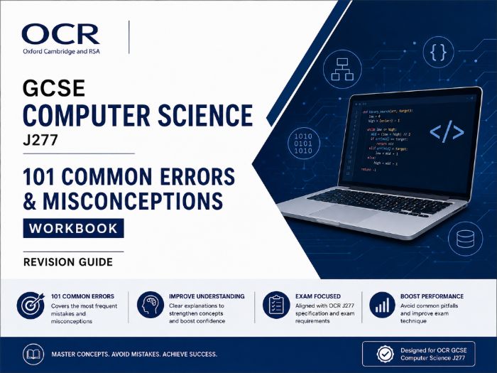 OCR GCSE Computer Science J277: 101 Common Errors & Misconceptions Workbook – Revision Guide
