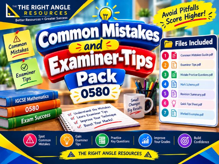 Common Mistakes & Examiner Tips Cambridge IGCSE™ Maths (0580) Complete Revision Suite