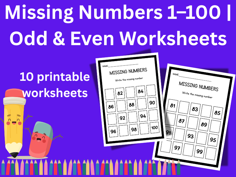Missing Numbers 1–100 | Odd & Even Worksheets