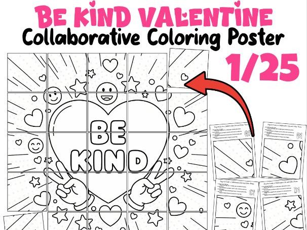 Be Kind Valentine Collaborative Coloring Poster | Classroom Kindness Activity