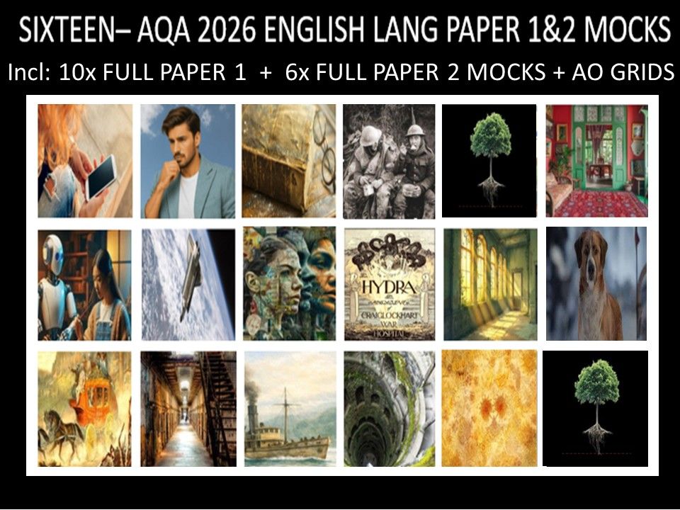 SIXTEEN - AQA PAPER 1 & 2 | 2026 FULL MOCKS | AO GRIDS