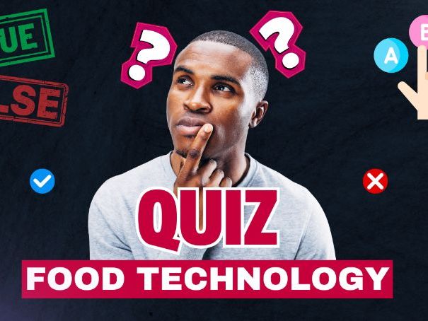Food Technology Quiz Presentation & Answer Worksheet
