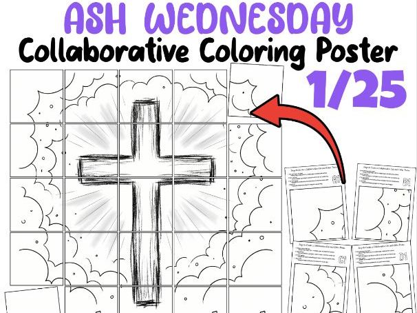 Ash Wednesday Collaborative Coloring Poster | Lent Reflection Activity