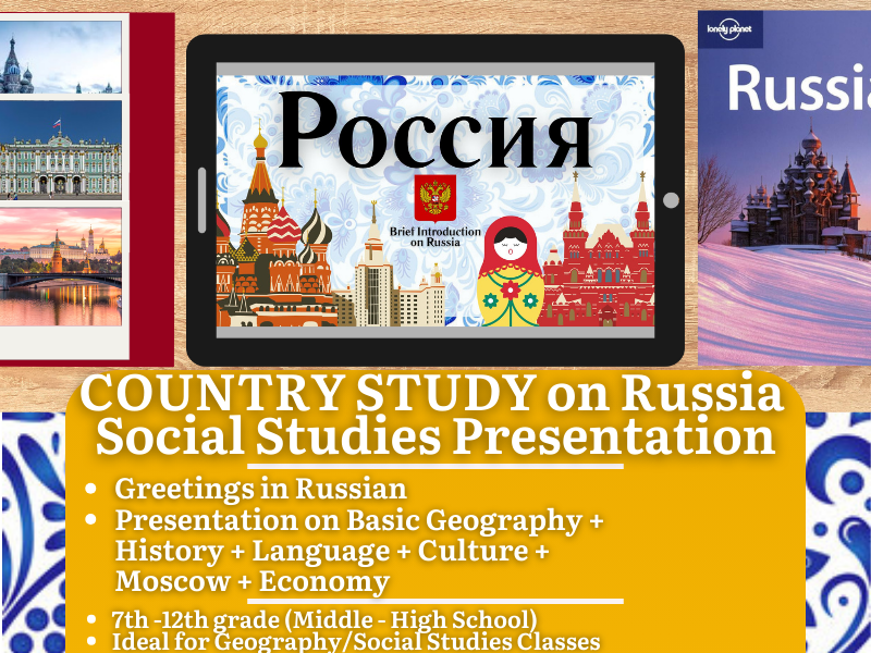 Russia Country Study - Geography + Social Studies Presentation - Europe + Asia