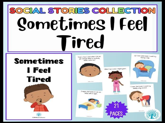 Sometimes I Feel Tired Social Story