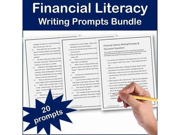 20 Financial Literacy Writing Prompts & Discussion Questions