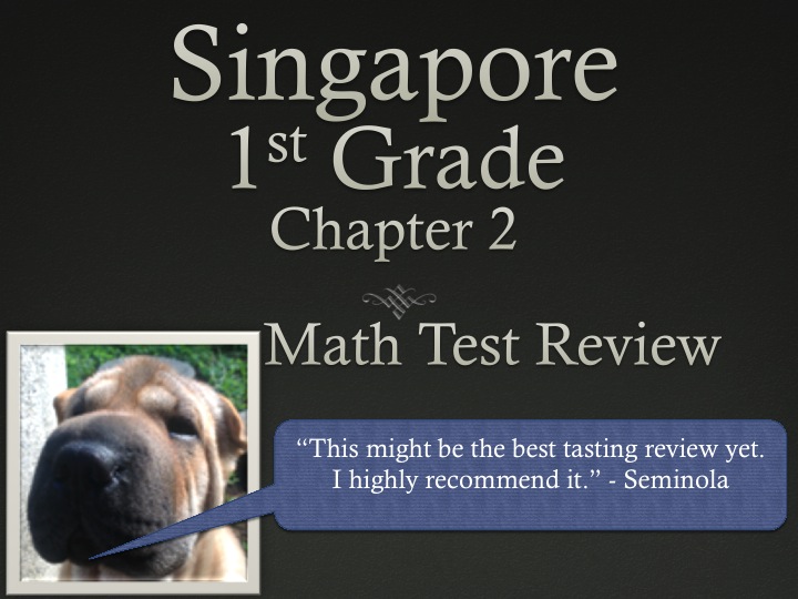 Singapore 1st Grade Chapter 2 Math Test Review (8 pages)