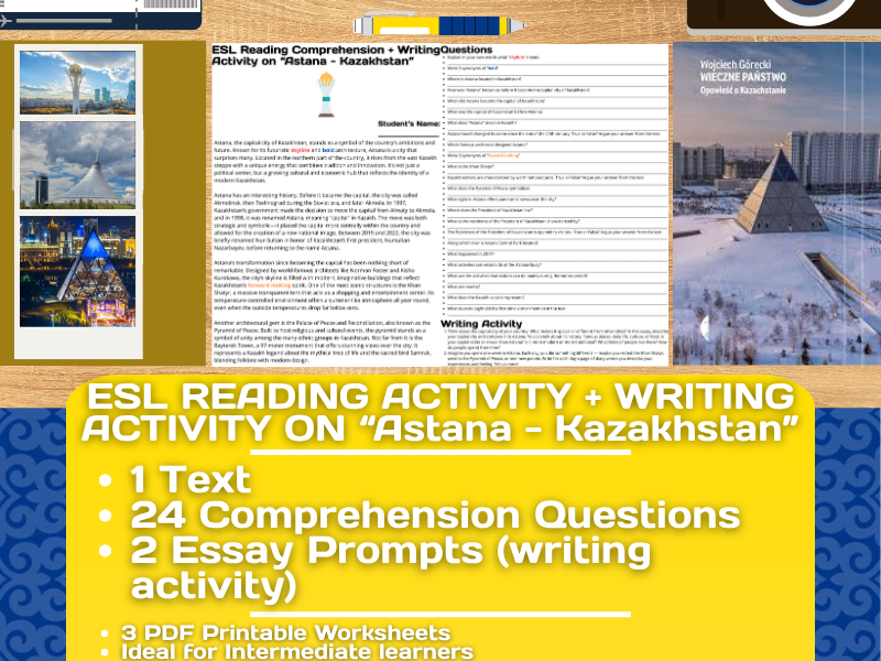 ESL Reading Comprehension + Essay - Astana - Kazakhstan - Central Asia