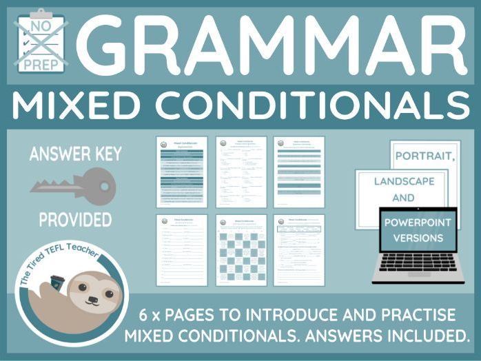 Mixed Conditionals ESL Worksheets (PPT Version Included)