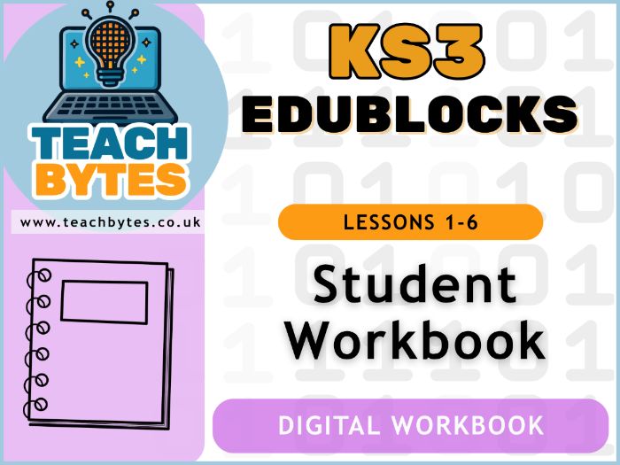 KS3 Edublocks - Student Digital Workbook