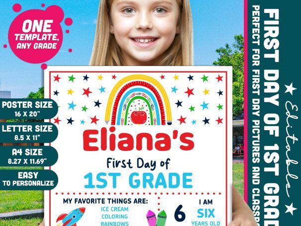 Editable First & Last Day of 1st Grade Sign, Printable Back to School Sign for Kids