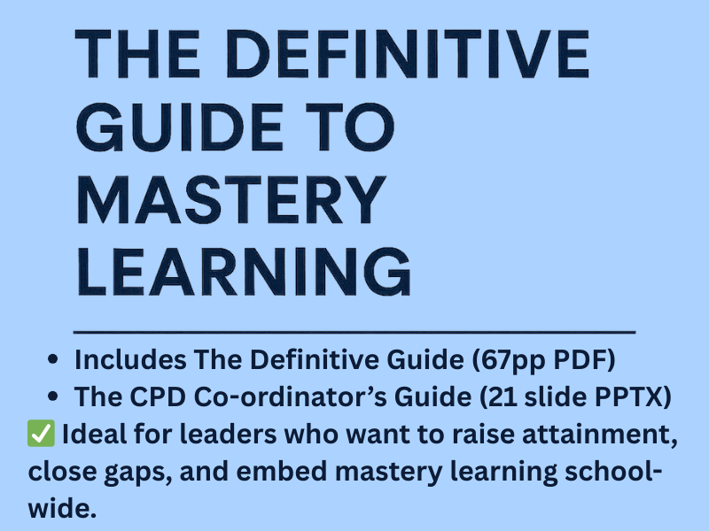 The Definitive Guide to Mastery Learning