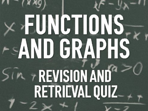 GCSE Maths Foundation – Topic 6: Functions and Graphs Revision and Retrieval Quiz