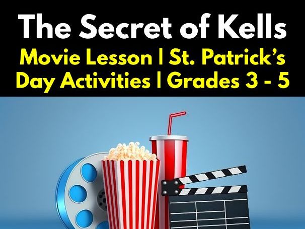 'The Secret of Kells (2009)' - 2-Hour Lesson Plan for St. Patrick's Day