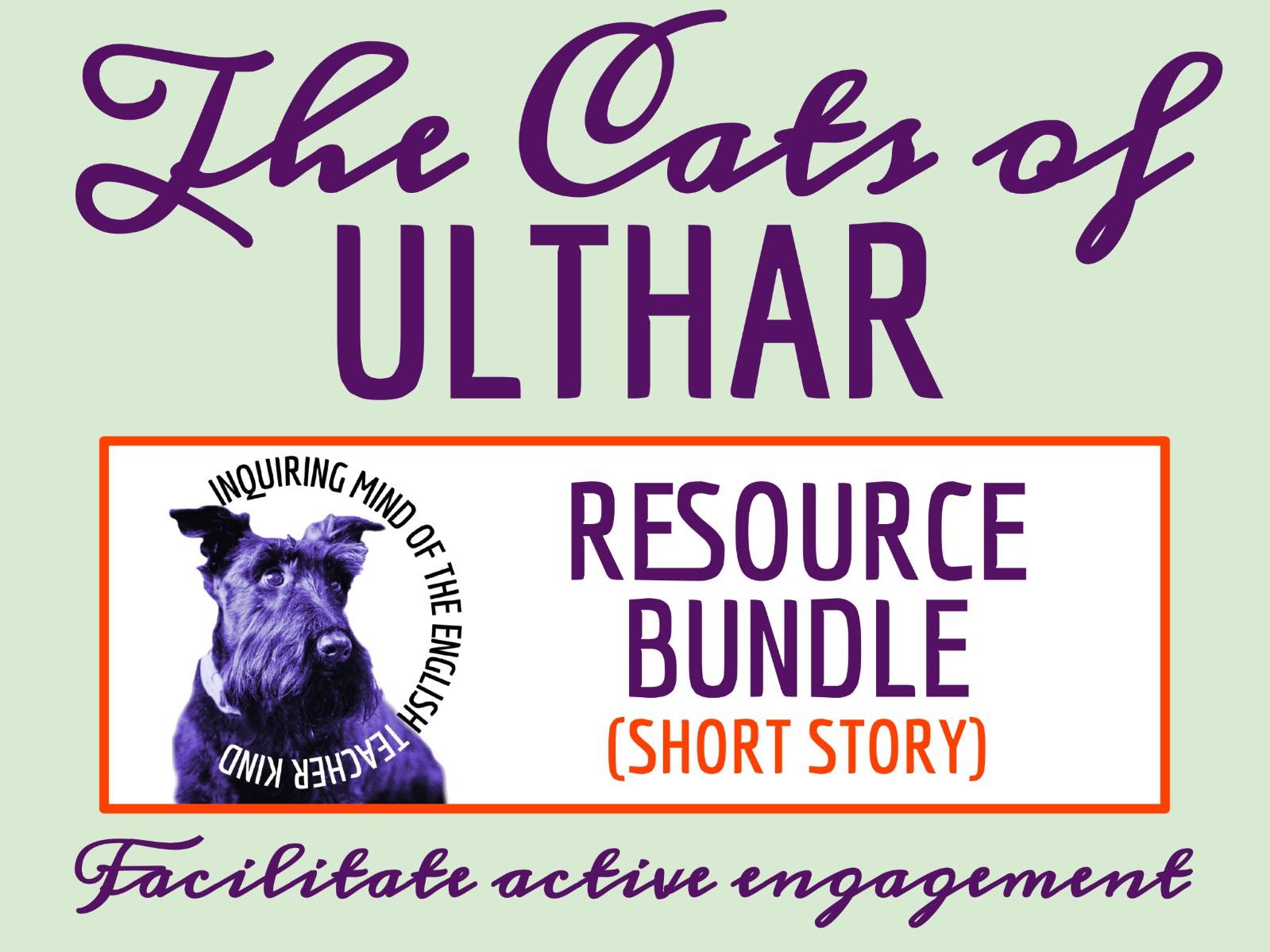 "The Cats of Ulthar" Quiz, Close Reading Worksheet, Vocabulary Games, and Answer Keys