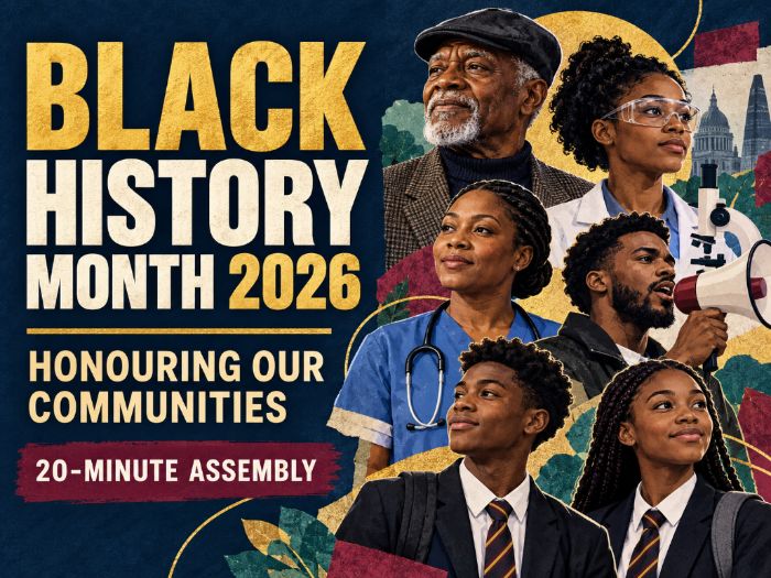 Black History Month 2026 Assembly | Honouring Our Communities | KS3–KS4